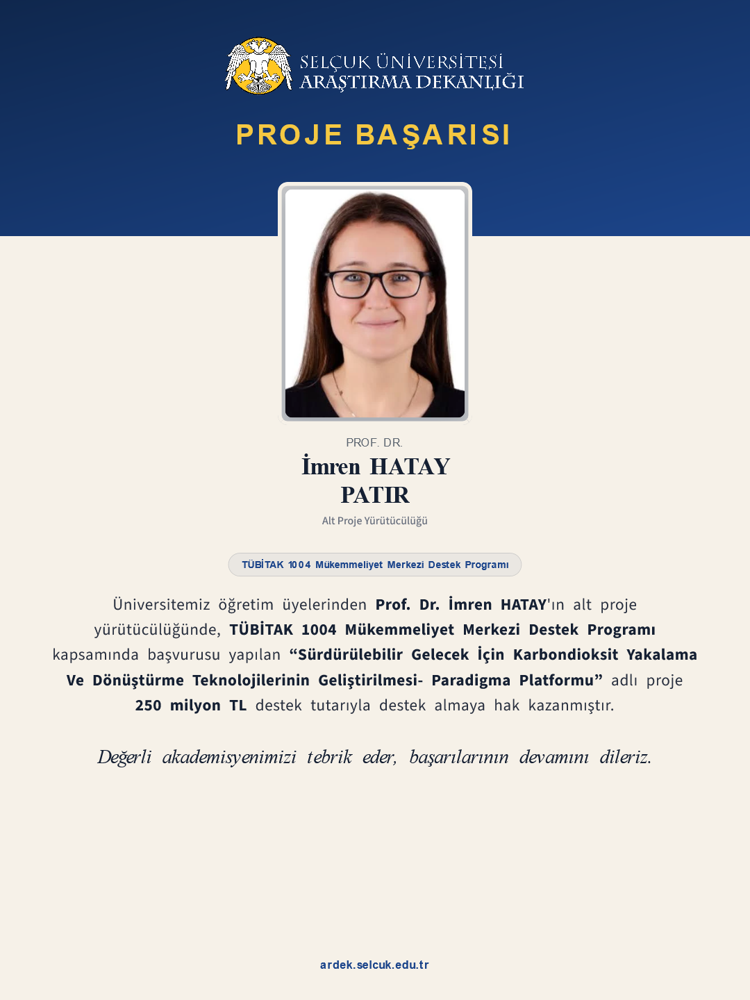 Prof. Dr. İmren HATAY PATIR, TÜBİTAK 1004 Mükemmeliyet Merkezi Destek Proje Başarısı
