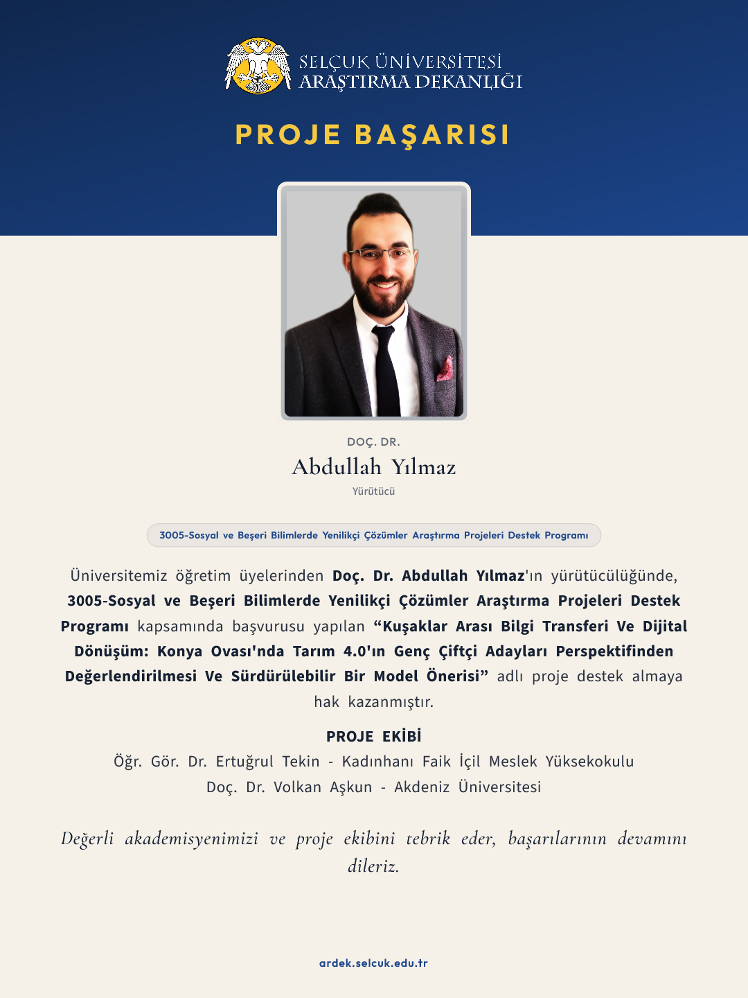 Doç. Dr. Abdullah Yılmaz, 3005-Sosyal ve Beşeri Bilimlerde Yenilikçi Çözümler Araştırma Projeleri Destek Proje Başarısı