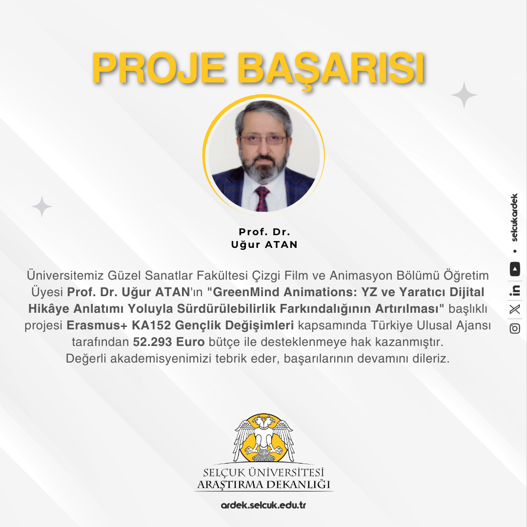 Prof. Dr. Uğur ATAN — Erasmus+ KA152 Proje Başarısı