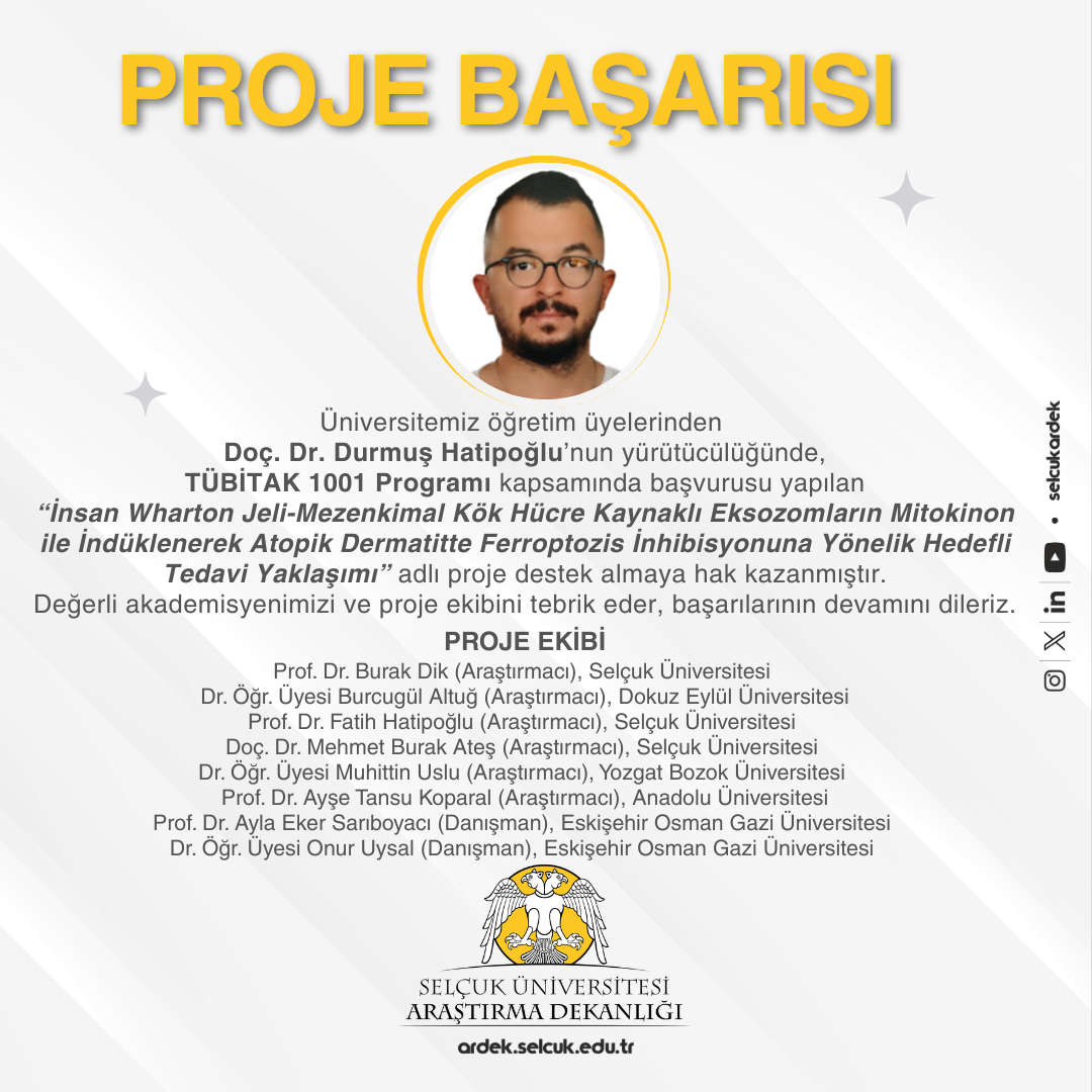 Doç. Dr. Durmuş HATİPOĞLU — TÜBİTAK 1001 Programı Proje Başarısı
