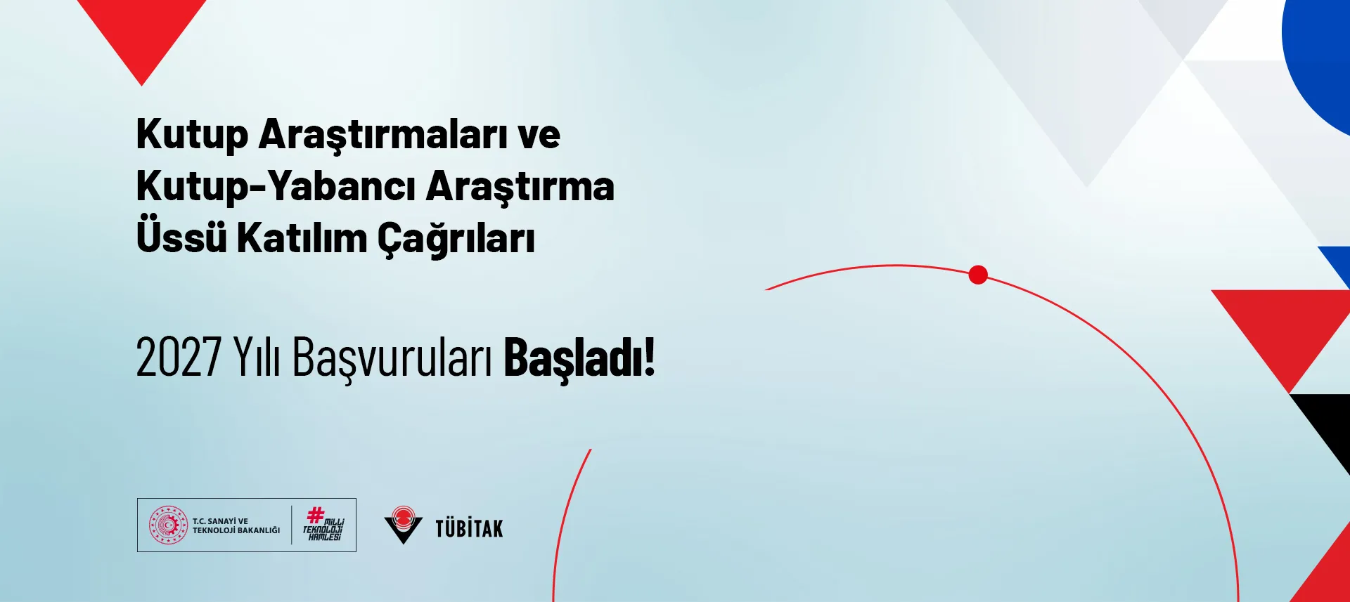 Kutup Araştırmaları 2027 Yılı Çağrıları Açıldı!