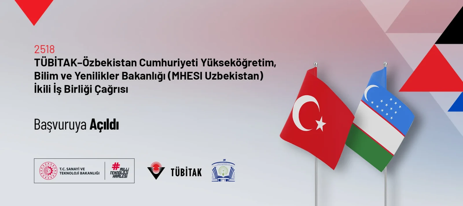 2518 TÜBİTAK–Özbekistan Cumhuriyeti Yükseköğretim, Bilim ve Yenilikler Bakanlığı (MHESI Uzbekistan) İkili İş Birliği Çağrısı Başvuruya Açıldı