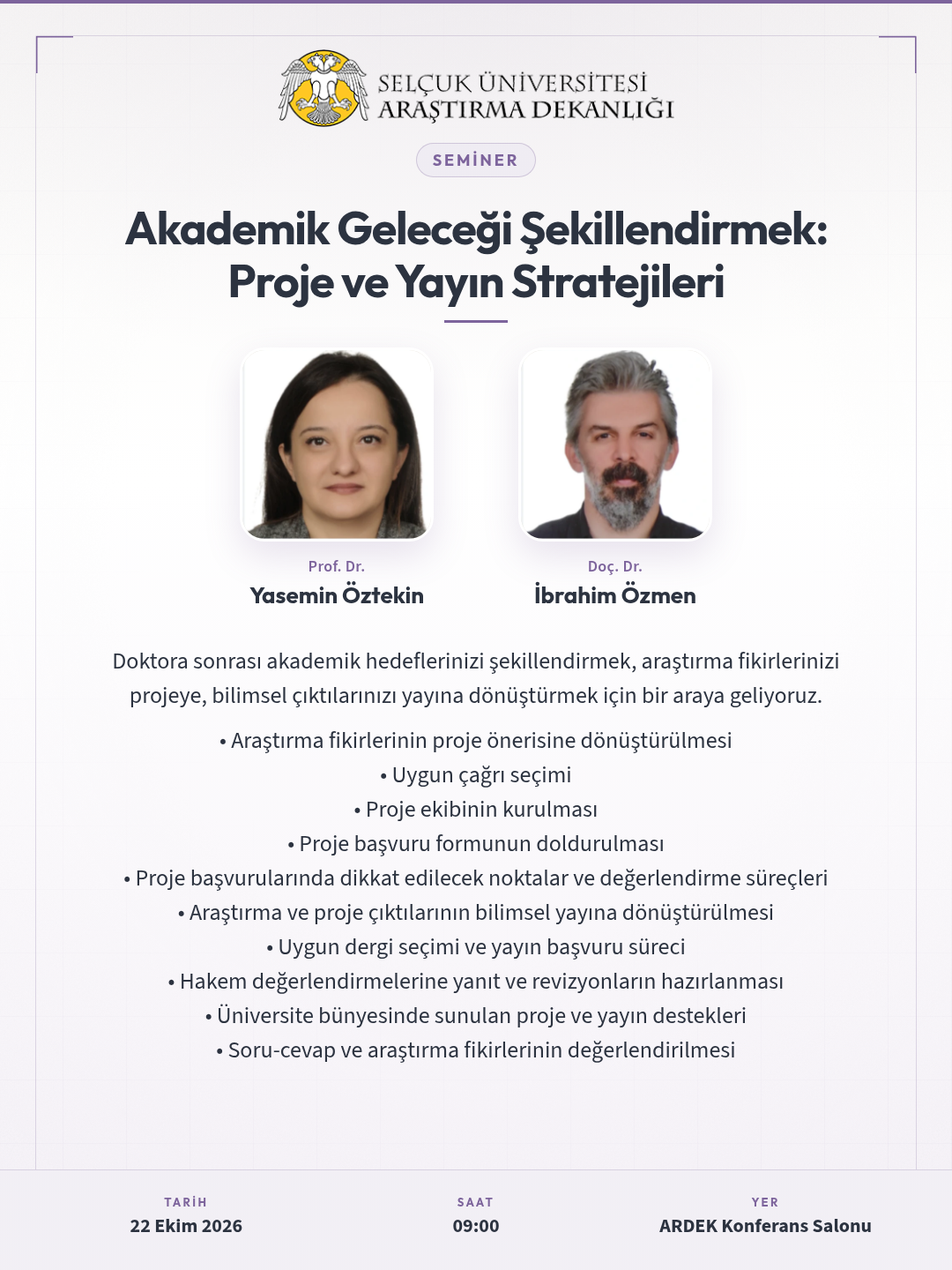 Akademik Geleceği Şekillendirmek: Proje ve Yayın Stratejileri